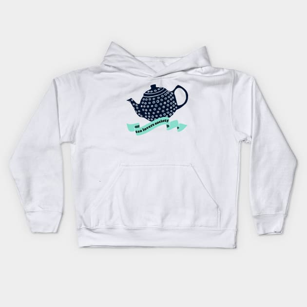 Tea Lovers Society Kids Hoodie by kapotka